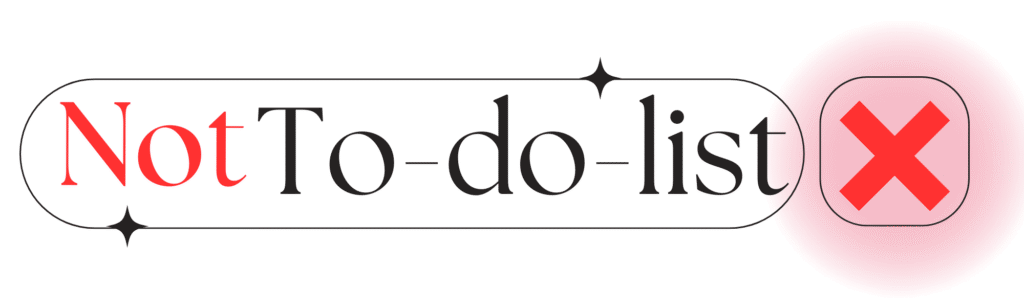 NotTo-do-list